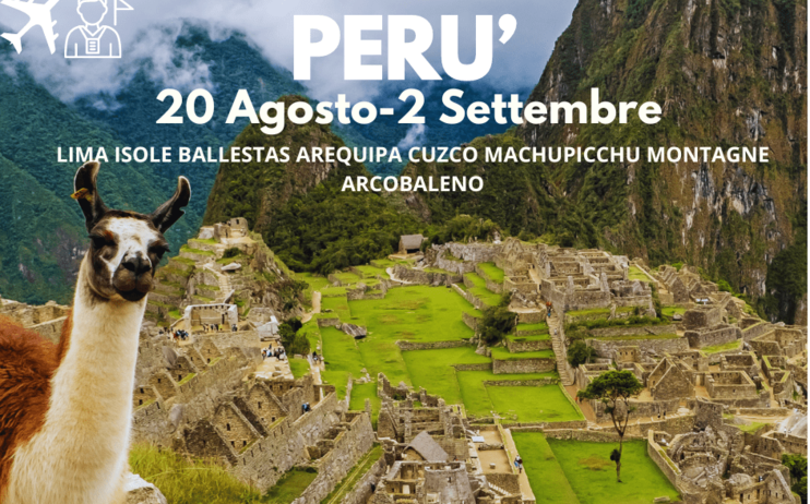 Perù :  viaggio 20 Agosto - 2 Sett. 2024