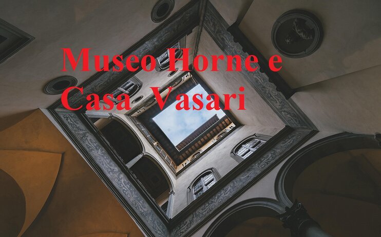 Museo Horne e Casa Vasari